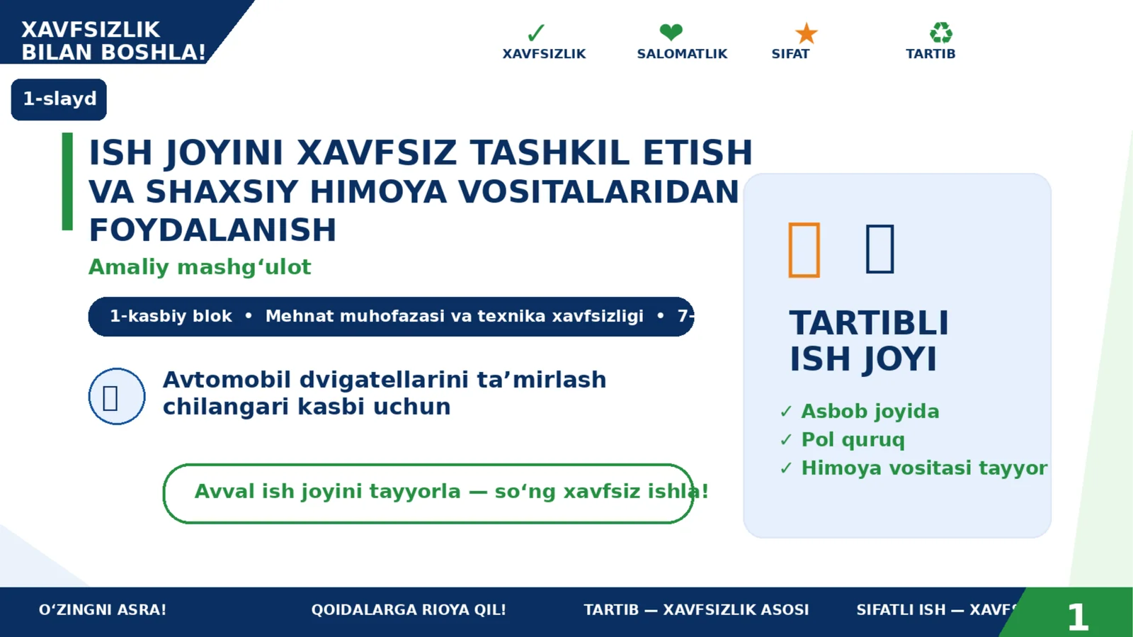 Ish joyini xavfsiz tashkil etish va shaxsiy himoya vositalaridan foydalanish