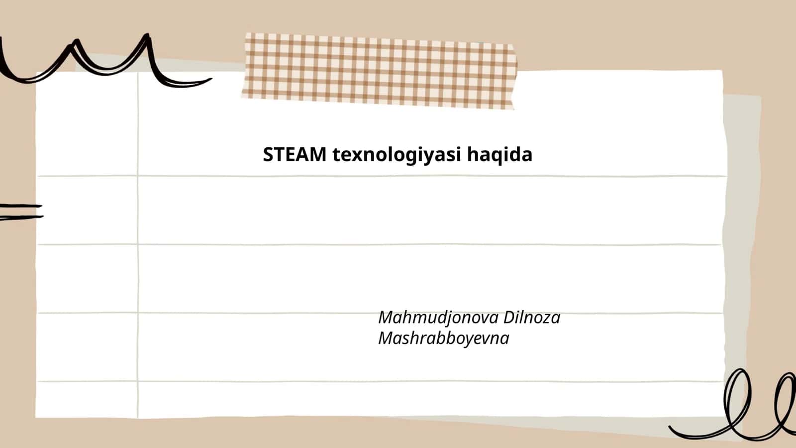 STEAM texnologiyasi haqida