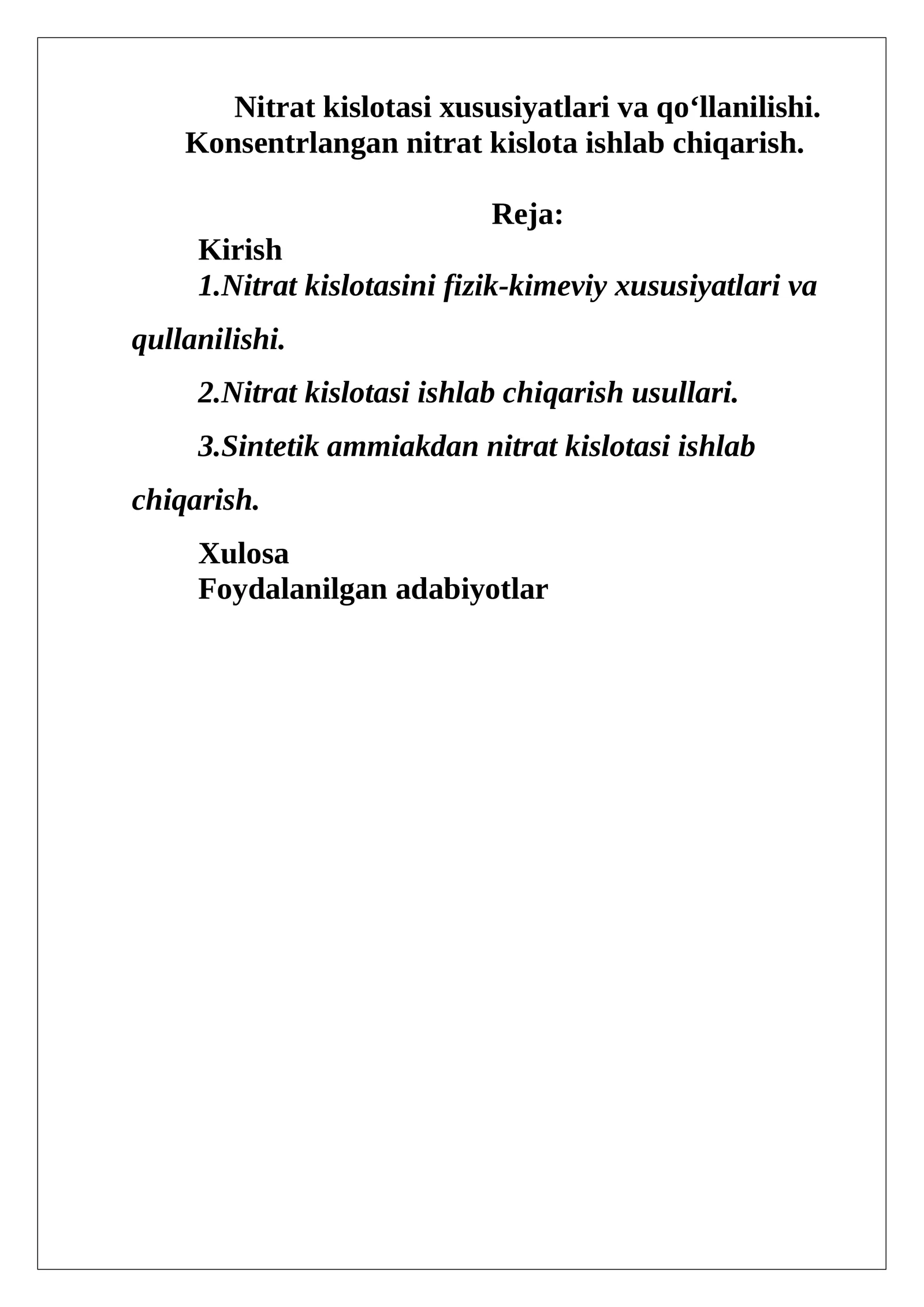 Nitrat kislotasi xususiyatlari va qo‘llanilishi