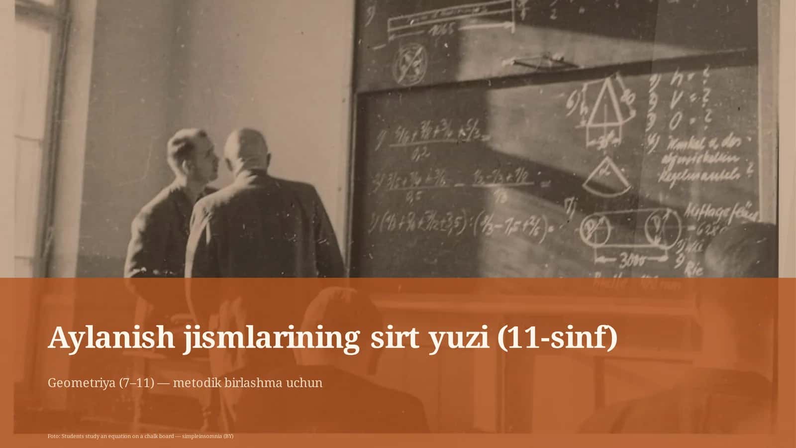 Aylanish jismlarining sirt yuzi (11-sinf)