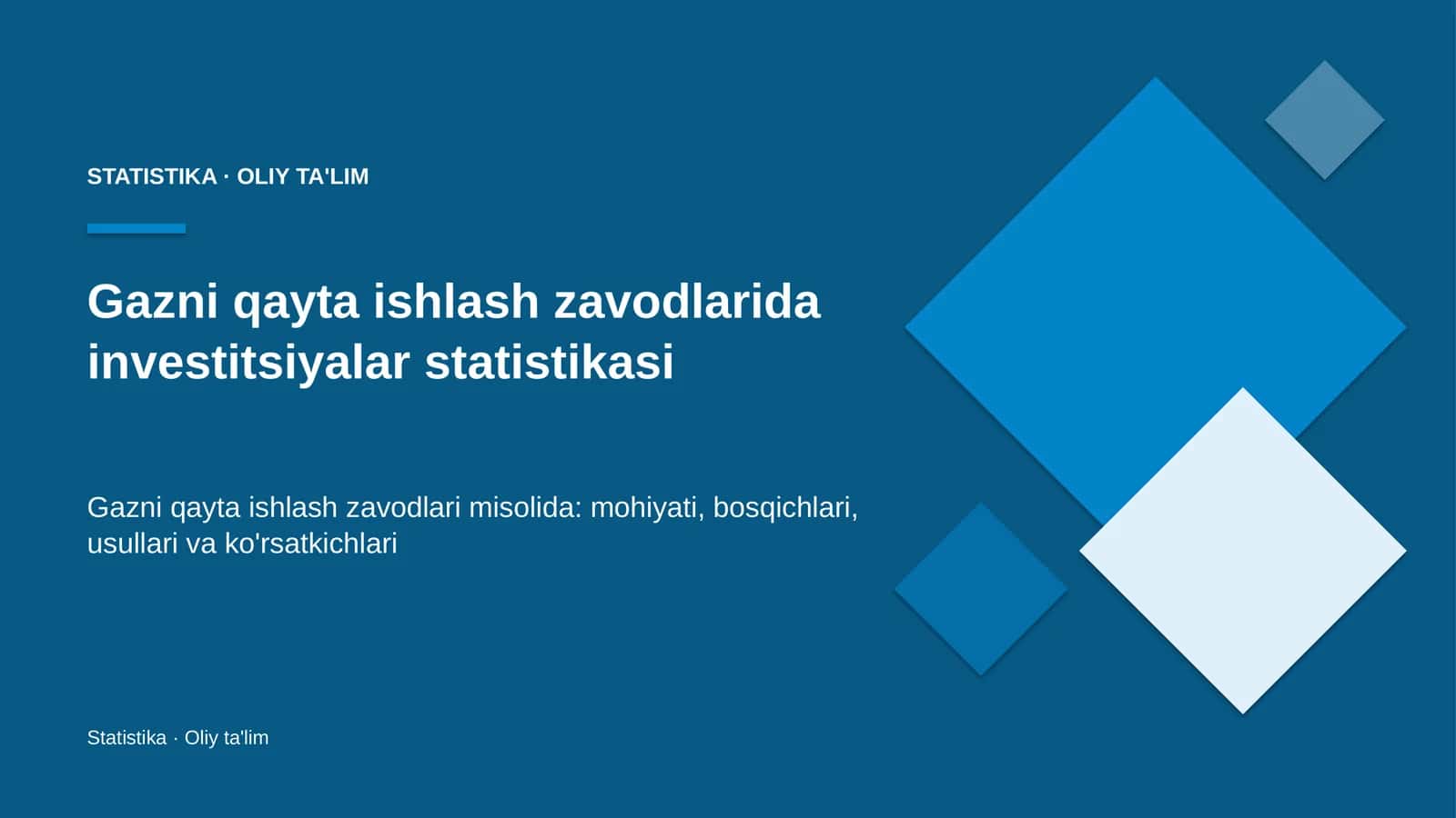 gazni qayta ishlash zavodlarida investitsiyalar statistikasi 1334