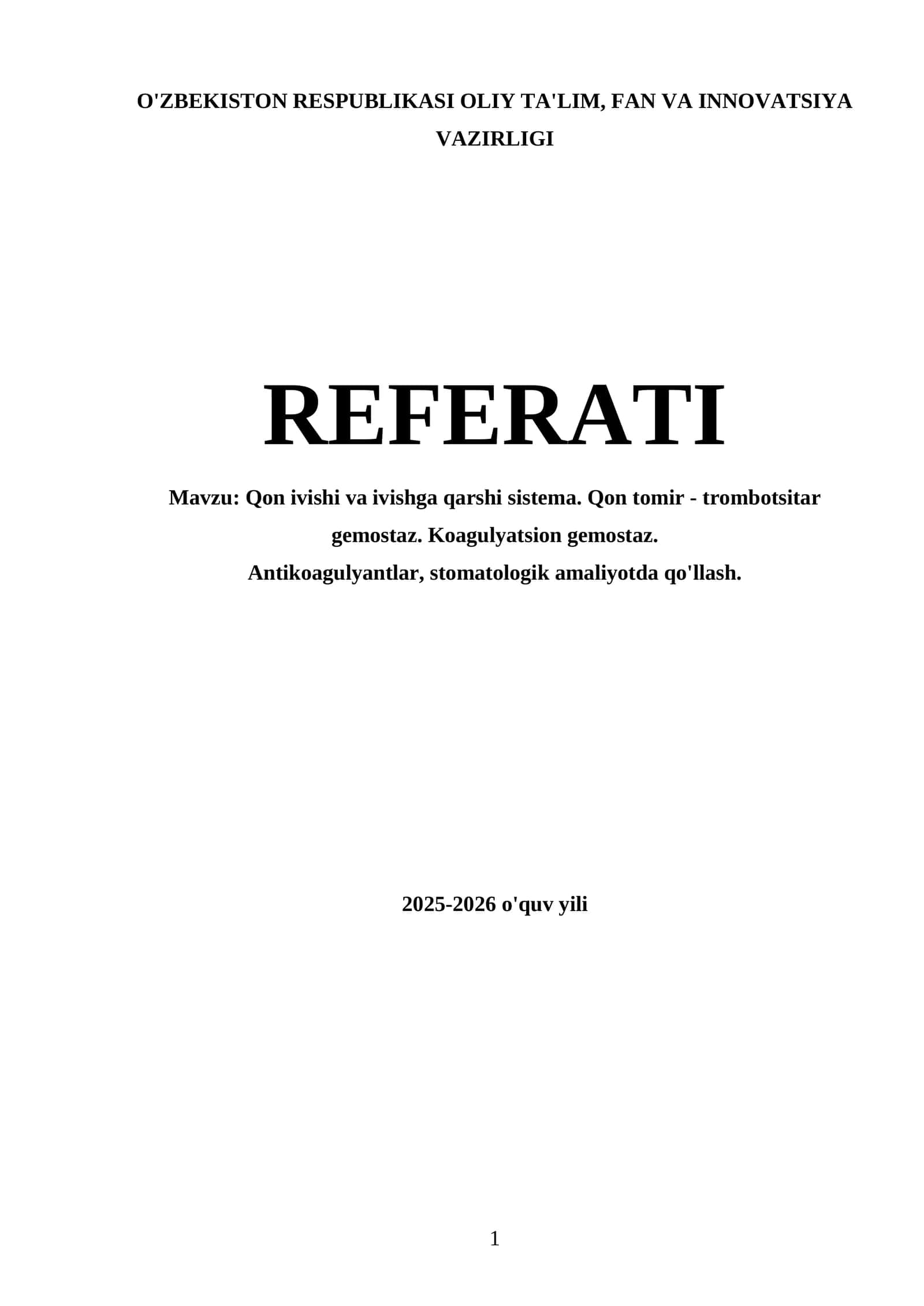 Qon ivishi va ivishga qarshi sistema REFERATI