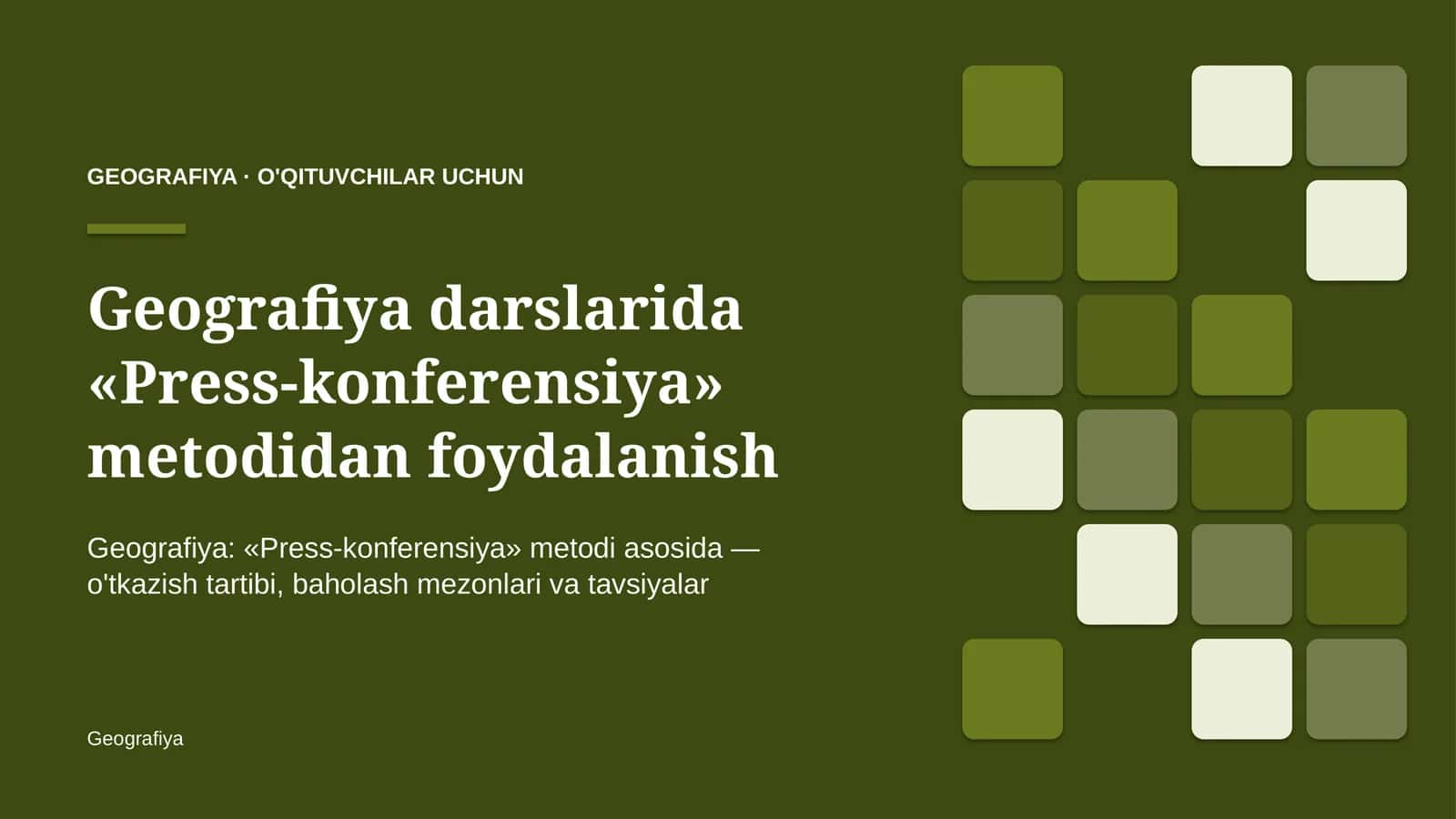 geografiya darslarida press konferensiya metodidan foydalanish 3372