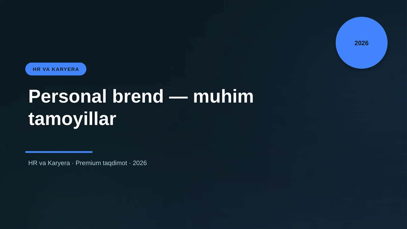 Personal brend — muhim tamoyillar