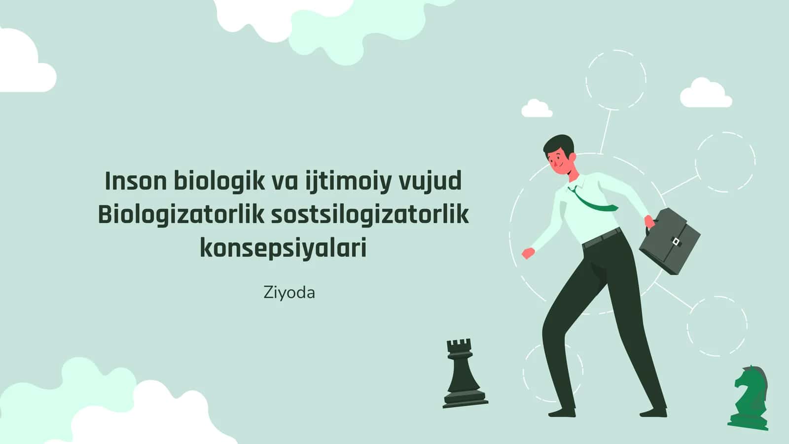 Biologik va Ijtimoiy Vujud