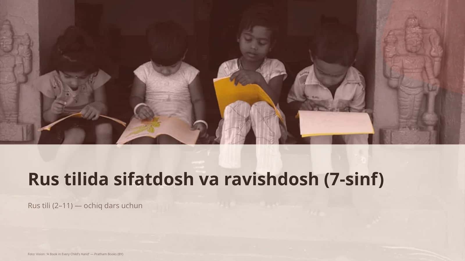 Rus tilida sifatdosh va ravishdosh (7-sinf)