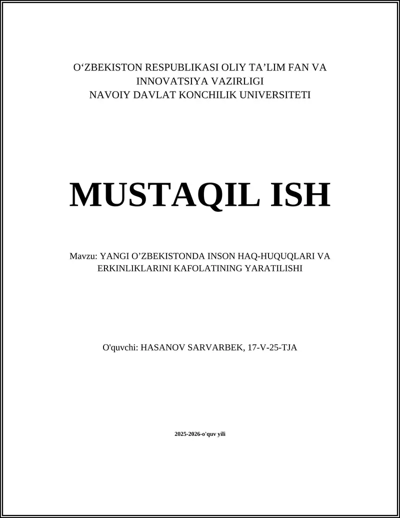 Yangi Oʼzbekistonda Inson Haq-huquqlari va Erkinliklarini Kafolatining Yaratilishi