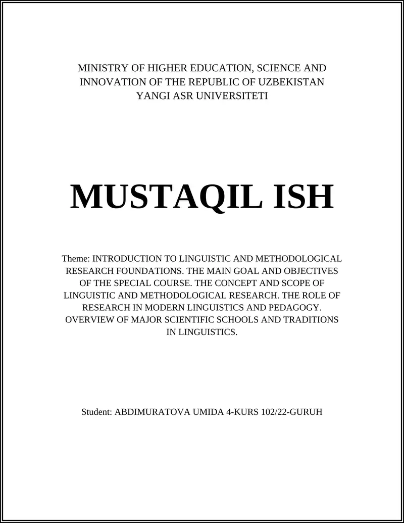 INTRODUCTION TO LINGUISTIC AND METHODOLOGICAL RESEARCH FOUNDATIONS