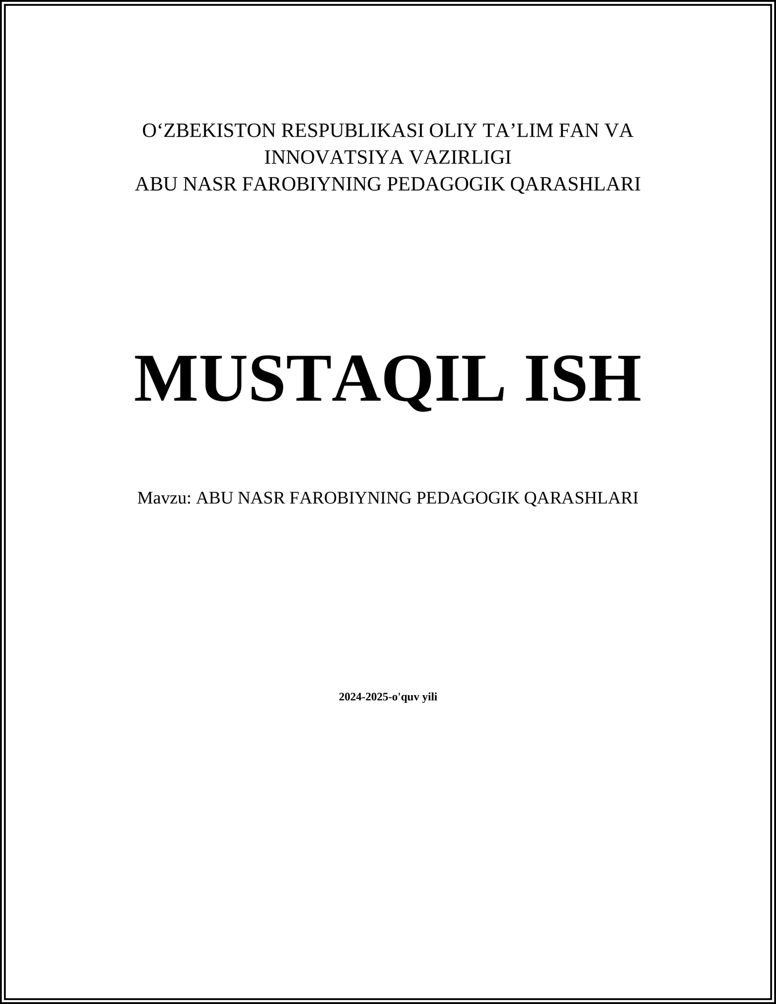 ABU NASR FAROBIYNING PEDAGOGIK QARASHLARI