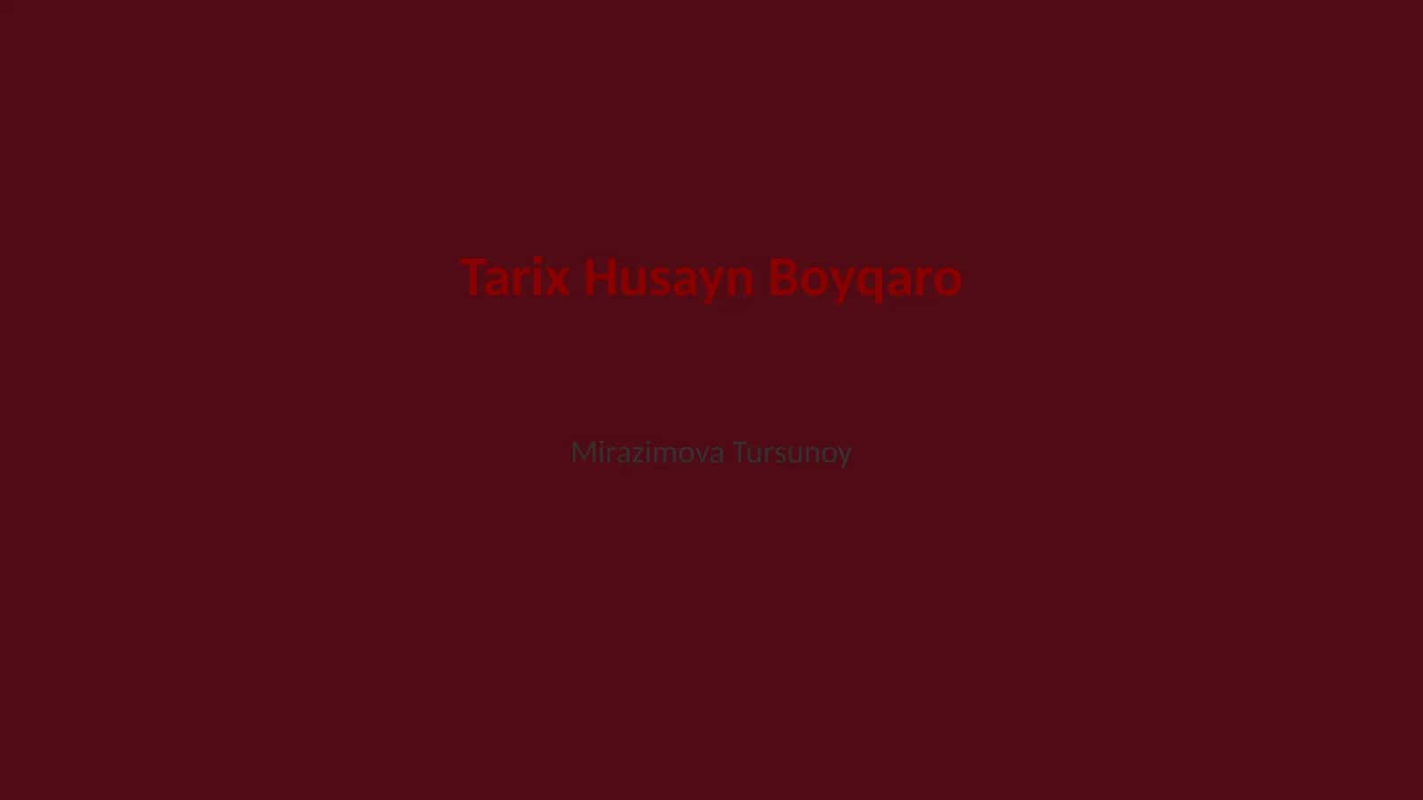 Tarix Husayn Boyqaro