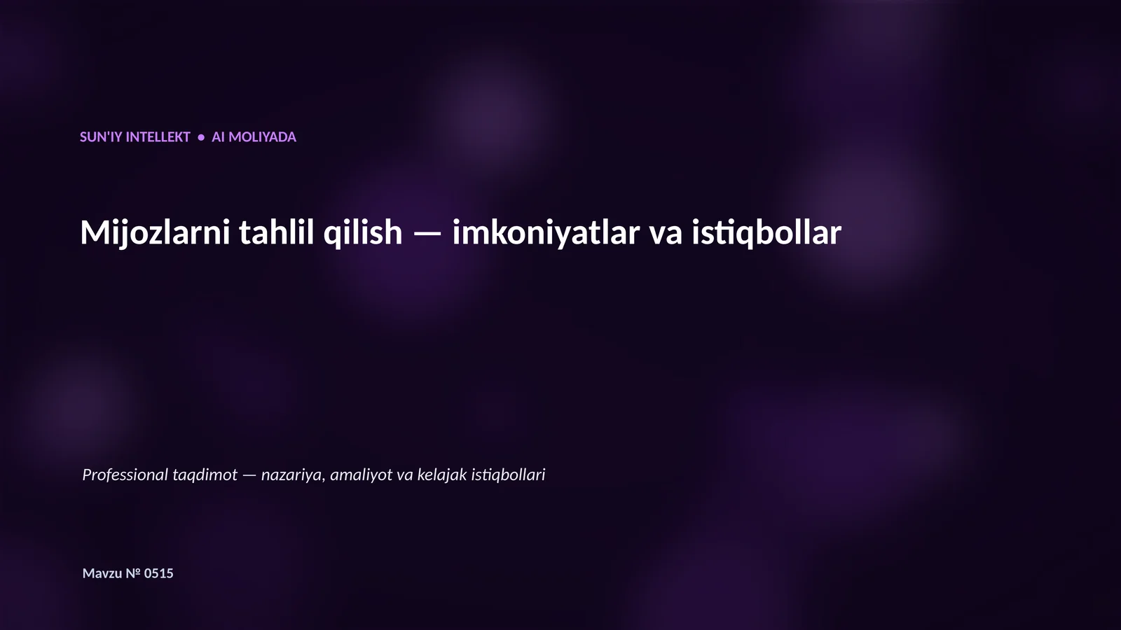 SUN'IY INTELLEKT • AI MOLIYADA