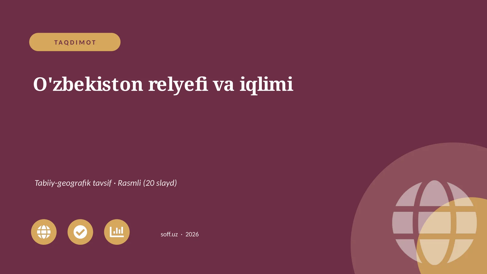 O'zbekiston relyefi va iqlimi
