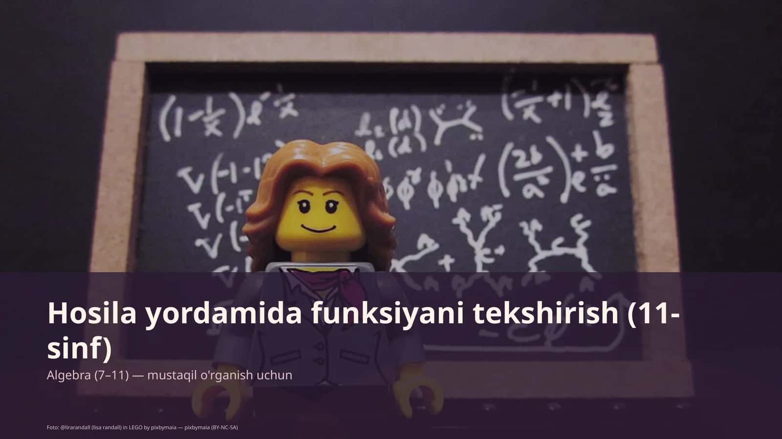 Hosila yordamida funksiyani tekshirish (11-sinf)