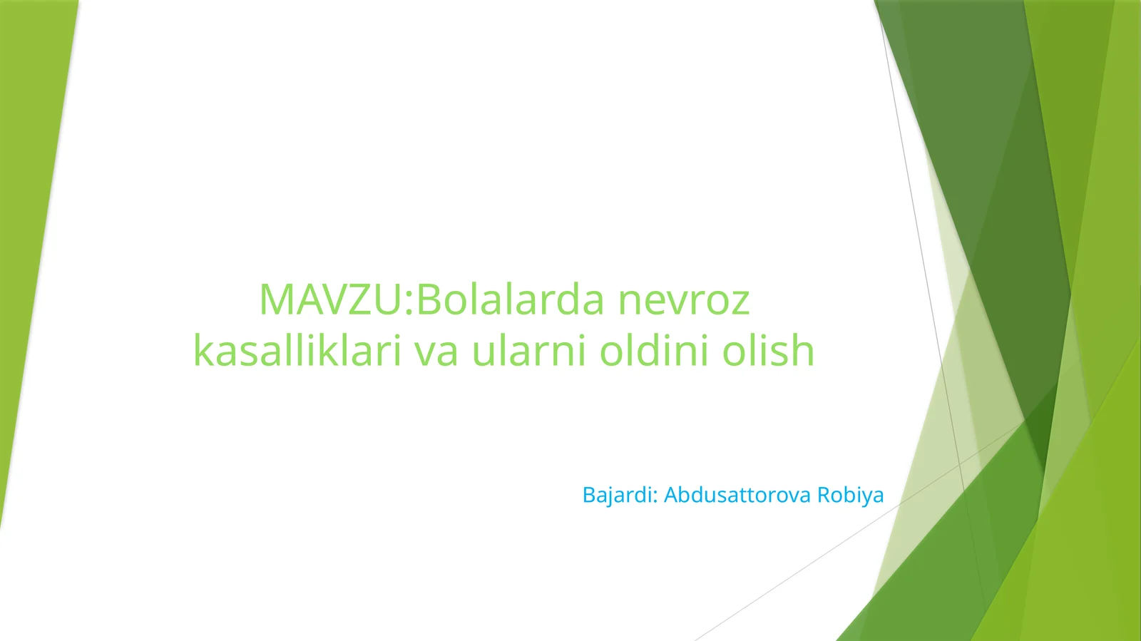 Bolalarda nevroz kasalliklari va ularni oldini olish