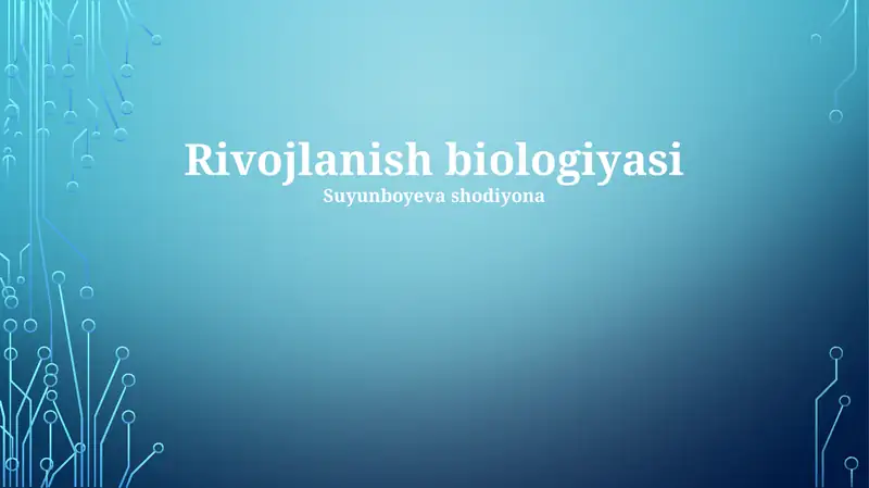 Rivojlanish biologiyasi