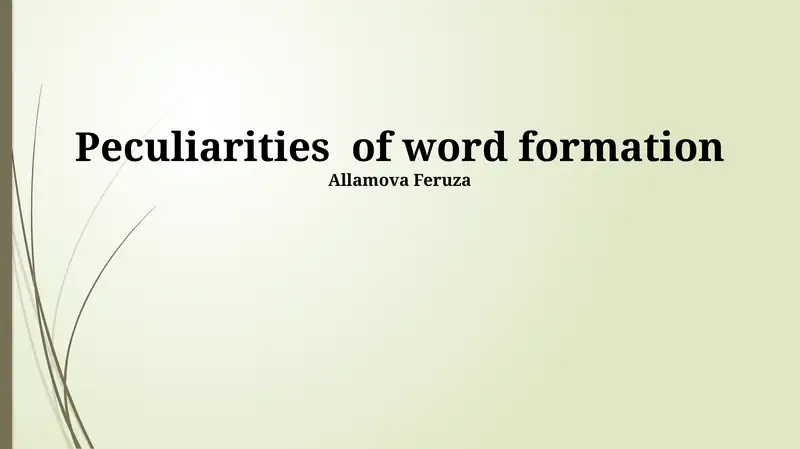 Peculiarities of word formation