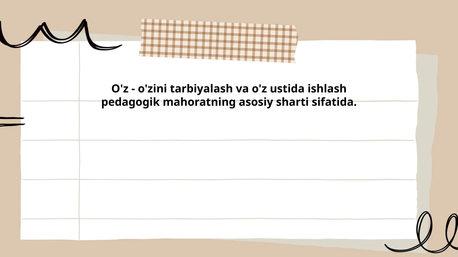 O'z-o'zini tarbiyalash va o'z ustida ishlash pedagogik mahorati