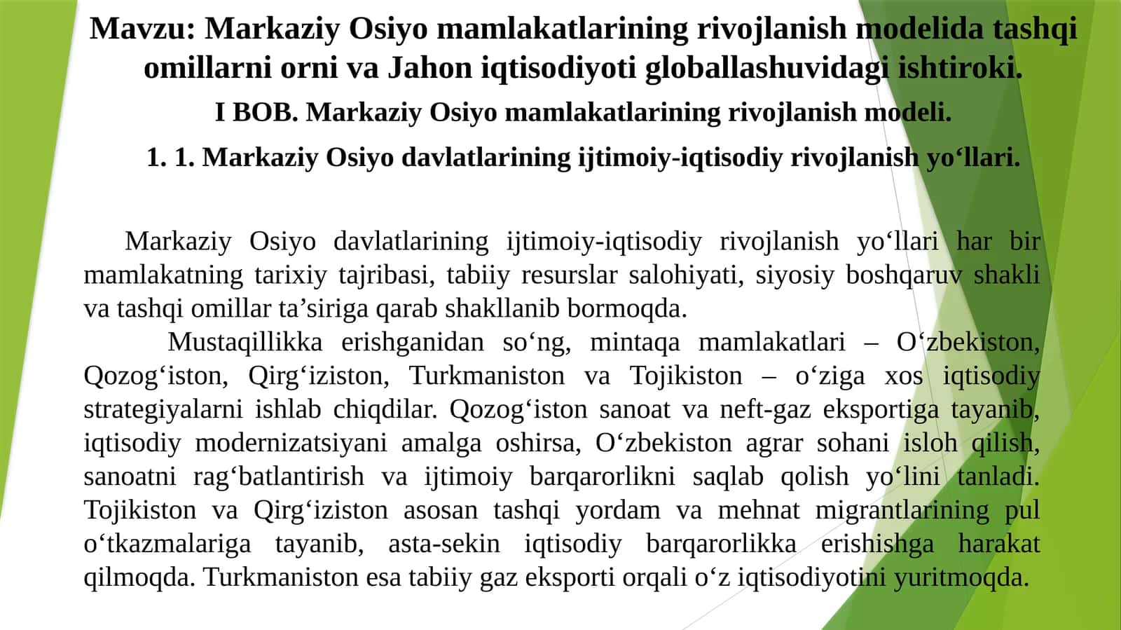 Markaziy Osiyo mamlakatlarining rivojlanish modelida tashqi omillarni orni va Jahon iqtisodiyoti globallashuvidagi ishtiroki