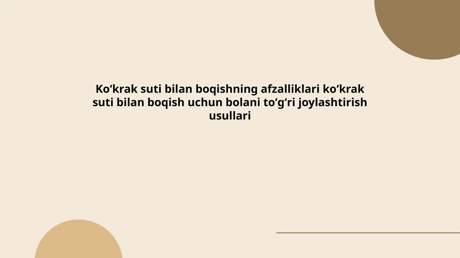 Koʻkrak suti bilan boqishning afzalliklari koʻkrak suti bilan boqish uchun bolani toʻgʻri joylashtirish usullari