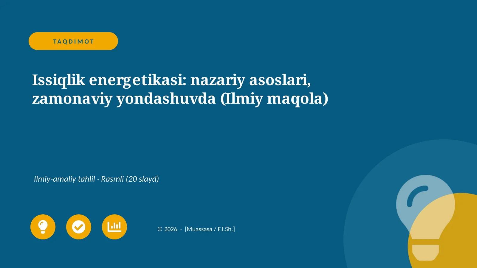Issiqlik energetikasi: nazariy asoslari, zamonaviy yondashuvda (Ilmiy maqola)