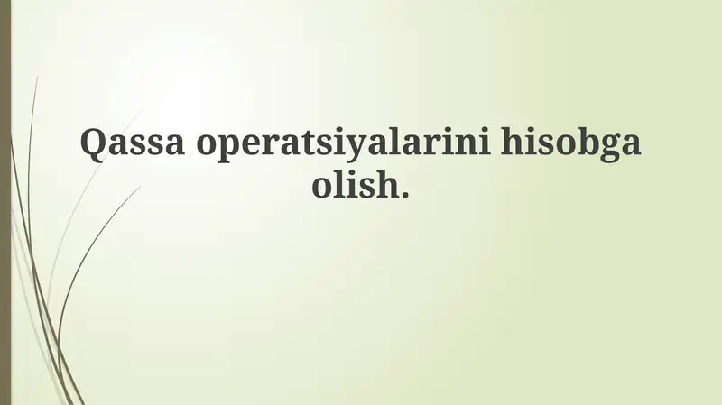 Qassa operatsiyalarini hisobga olish