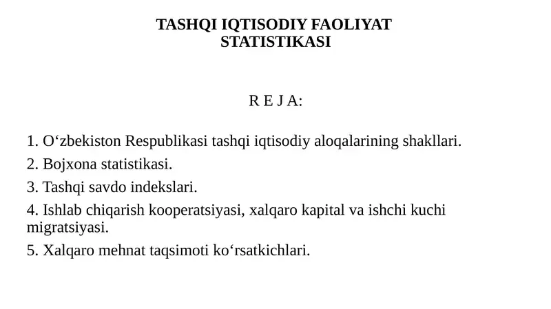 TASHQI IQTISODIY FAOLIYAT STATISTIKASI