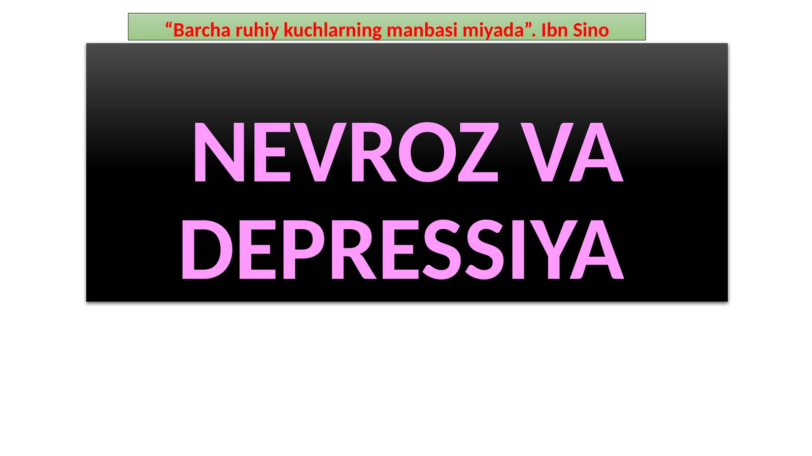 NEVROZ VA DEPRESSIYA