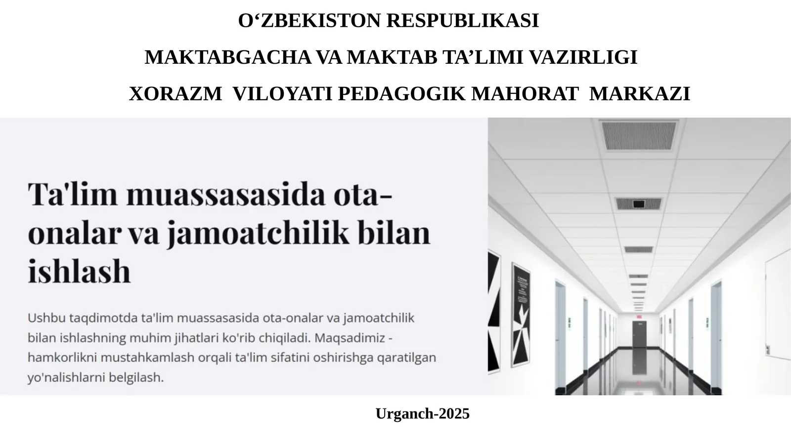 XORAZM VILOYATI PEDAGOGIKMAHORAT MARKAZI