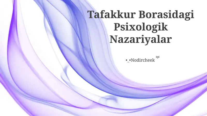 Tafakkur Borasidagi Psixologik Nazariyalar