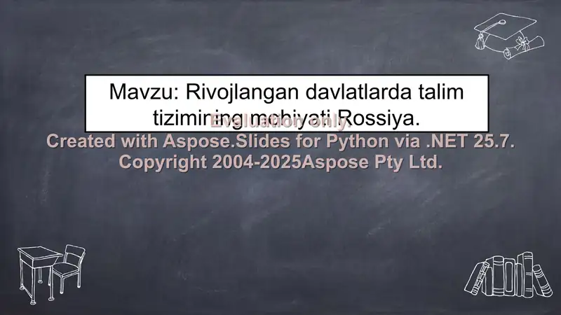 Rivojlangan davlatlarda talim tizimining mohiyati Rossiya