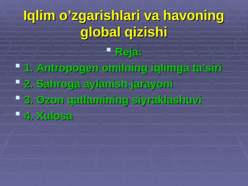 Iqlim o’zgarishlari va havoning global qizishi