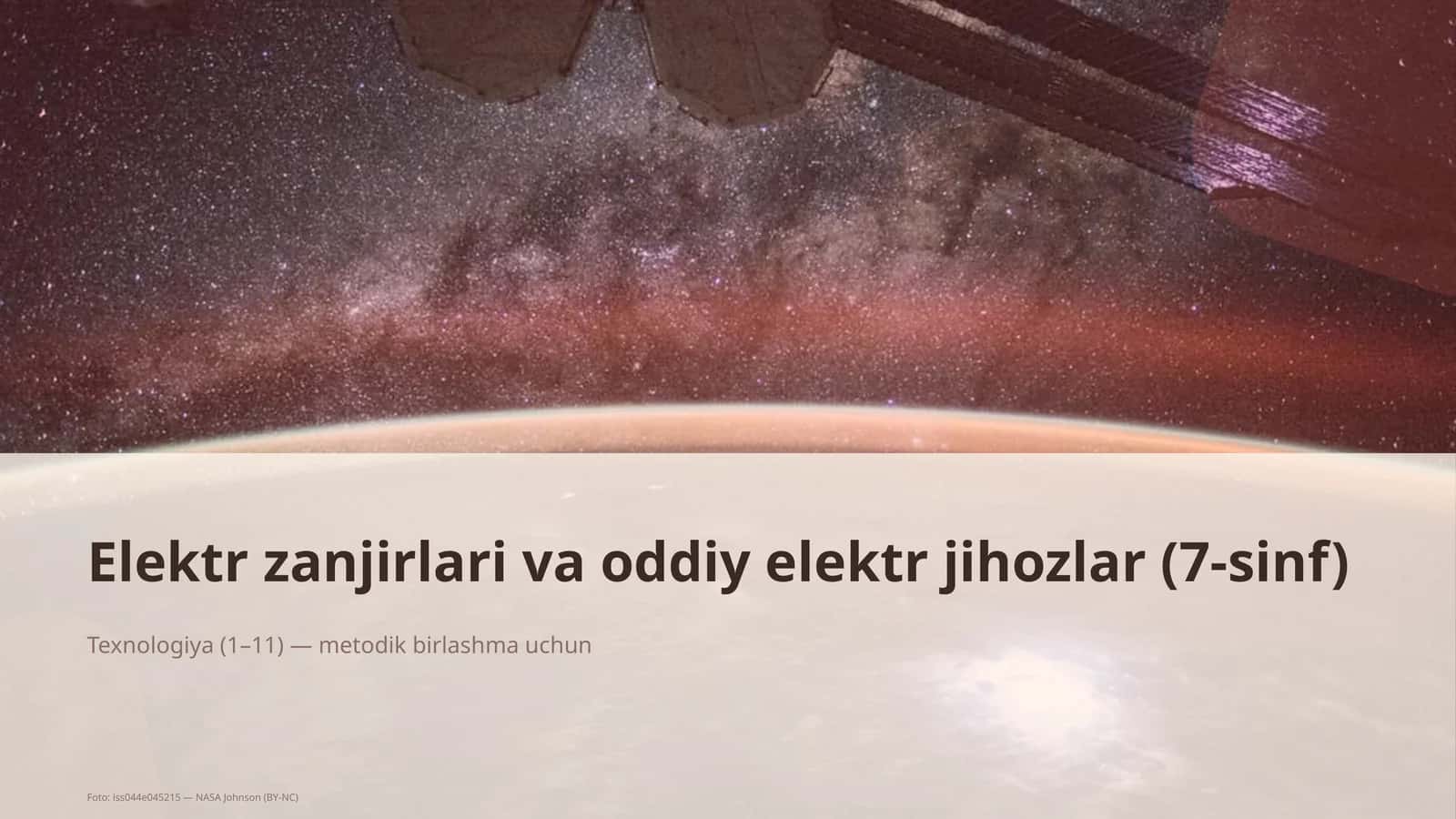 Elektr zanjirlari va oddiy elektr jihozlar (7-sinf)