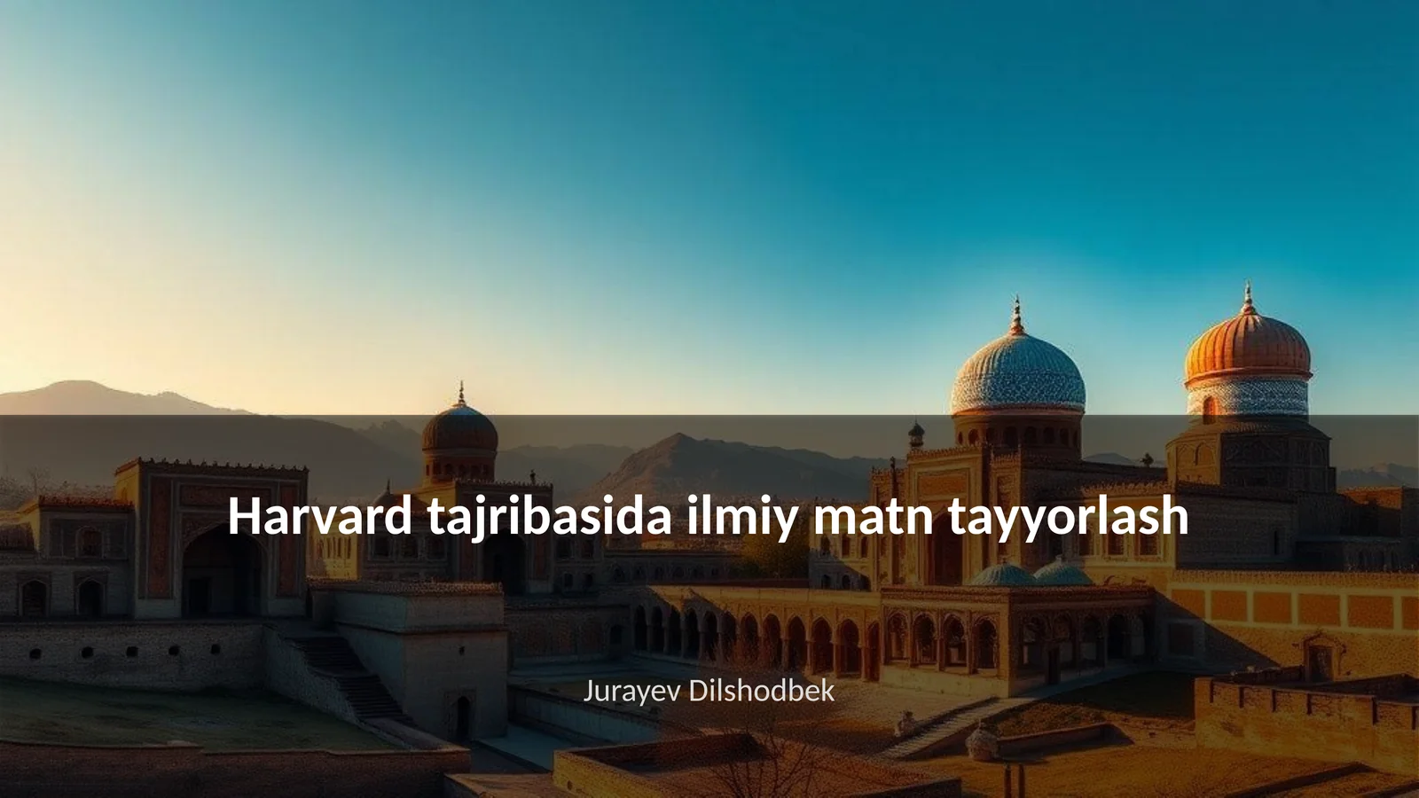 Harvard tajribasida ilmiy matn tayyorlash