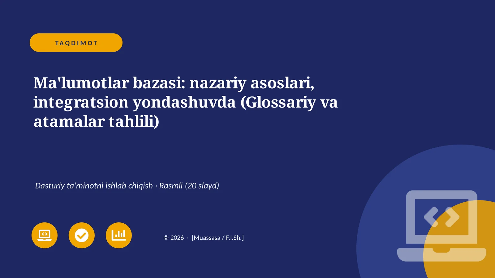 Ma'lumotlar bazasi: nazariy asoslari, integratsion yondashuvda (Glossariy va atamalar tahlili)