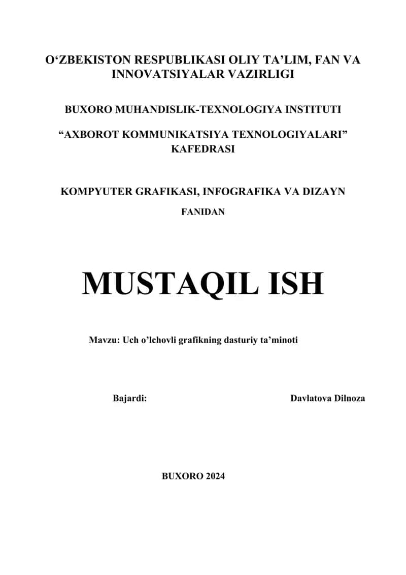 Uch o’lchovli grafikning dasturiy ta’minoti