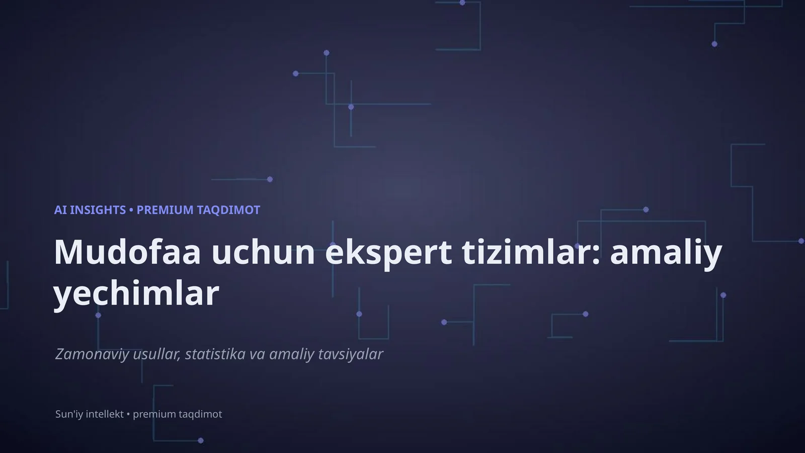 AI INSIGHTS • PREMIUM TAQDIMOT