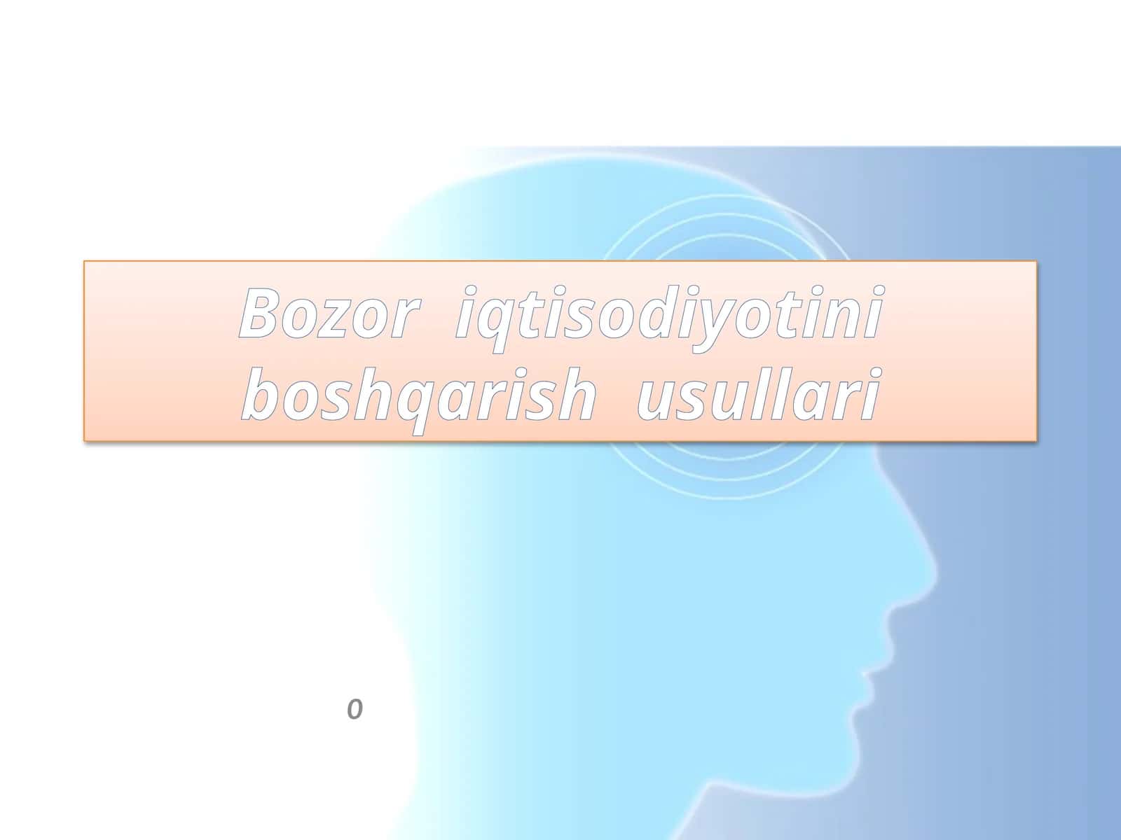 Bozor iqtisodiyotini boshqarish usullari