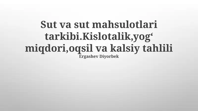 Sut va sut mahsulotlarining tarkibi