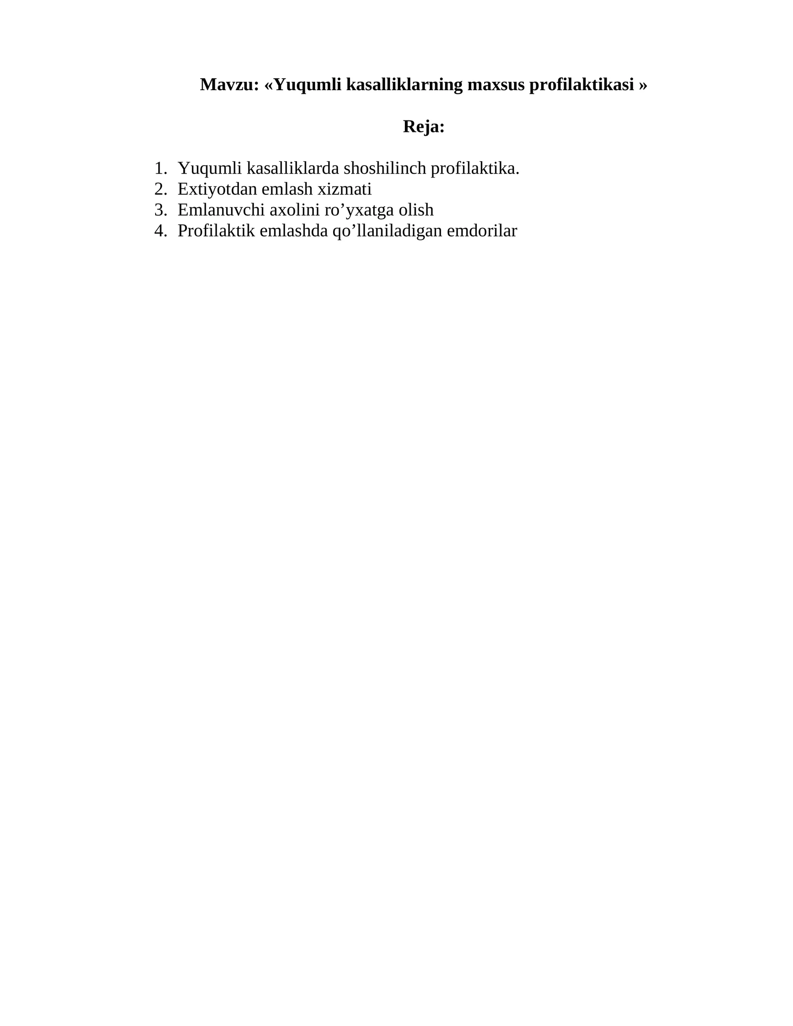 Yuqumli kasalliklarning maxsus profilaktikasi