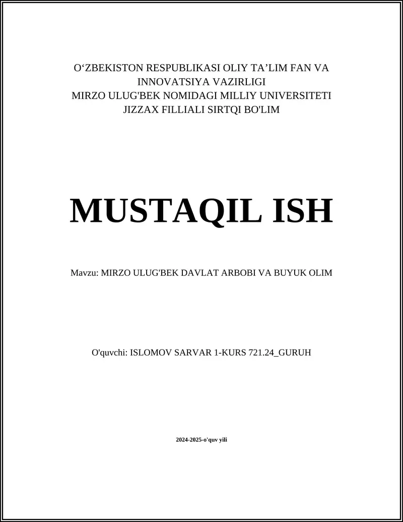 Mirzo Ulug'bek DAVLAT ARBOBI VA BUYUK OLIM