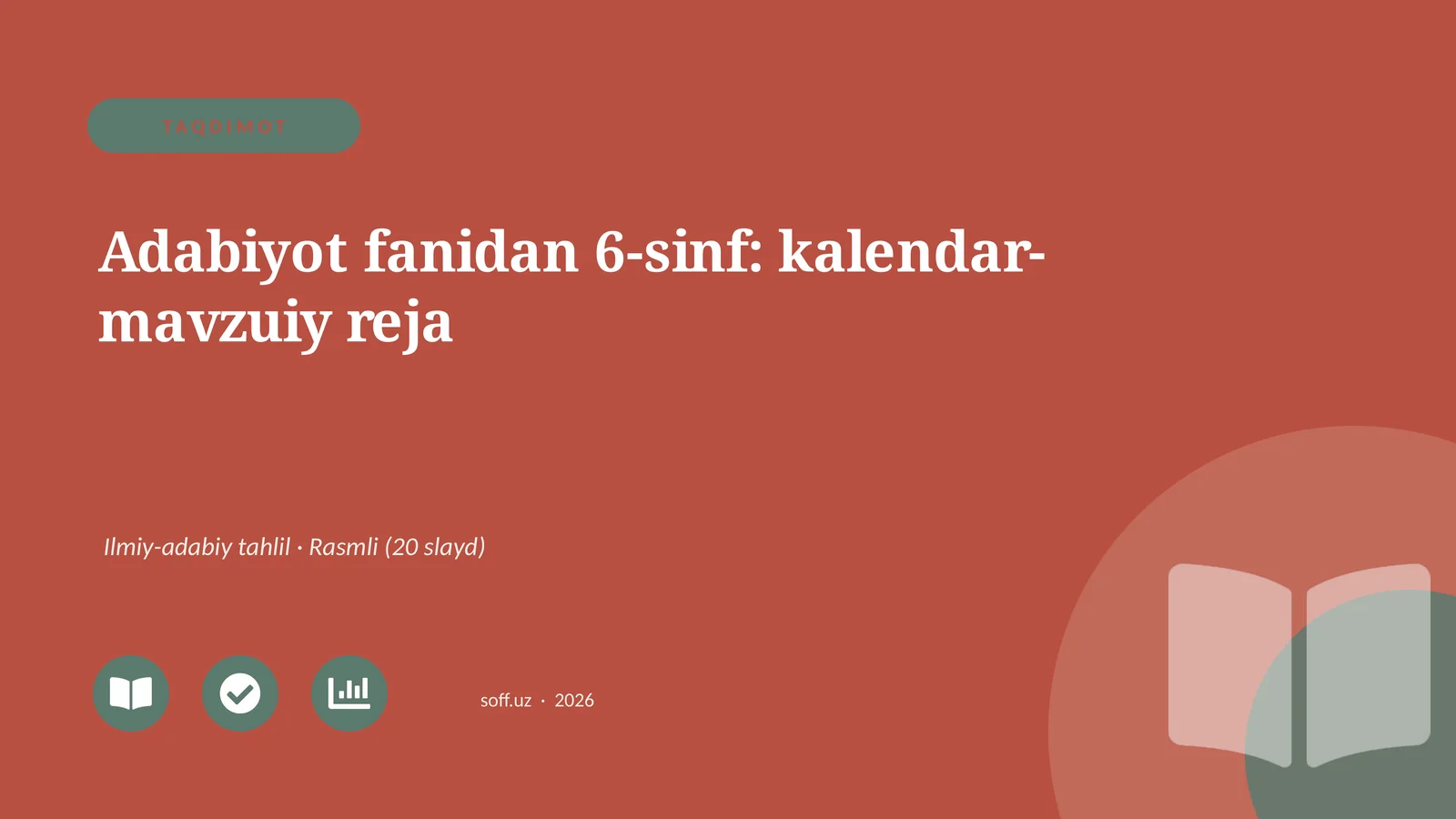 Adabiyot fanidan 6-sinf: kalendar-mavzuiy reja