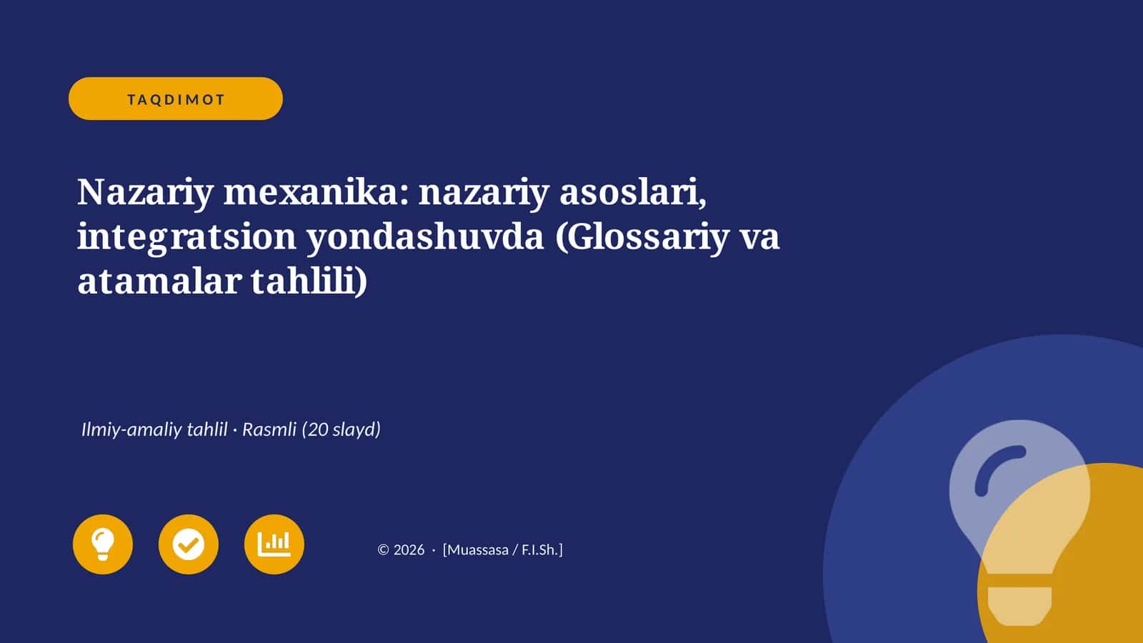 Nazariy mexanika: nazariy asoslari, integratsion yondashuvda (Glossariy va atamalar tahlili)