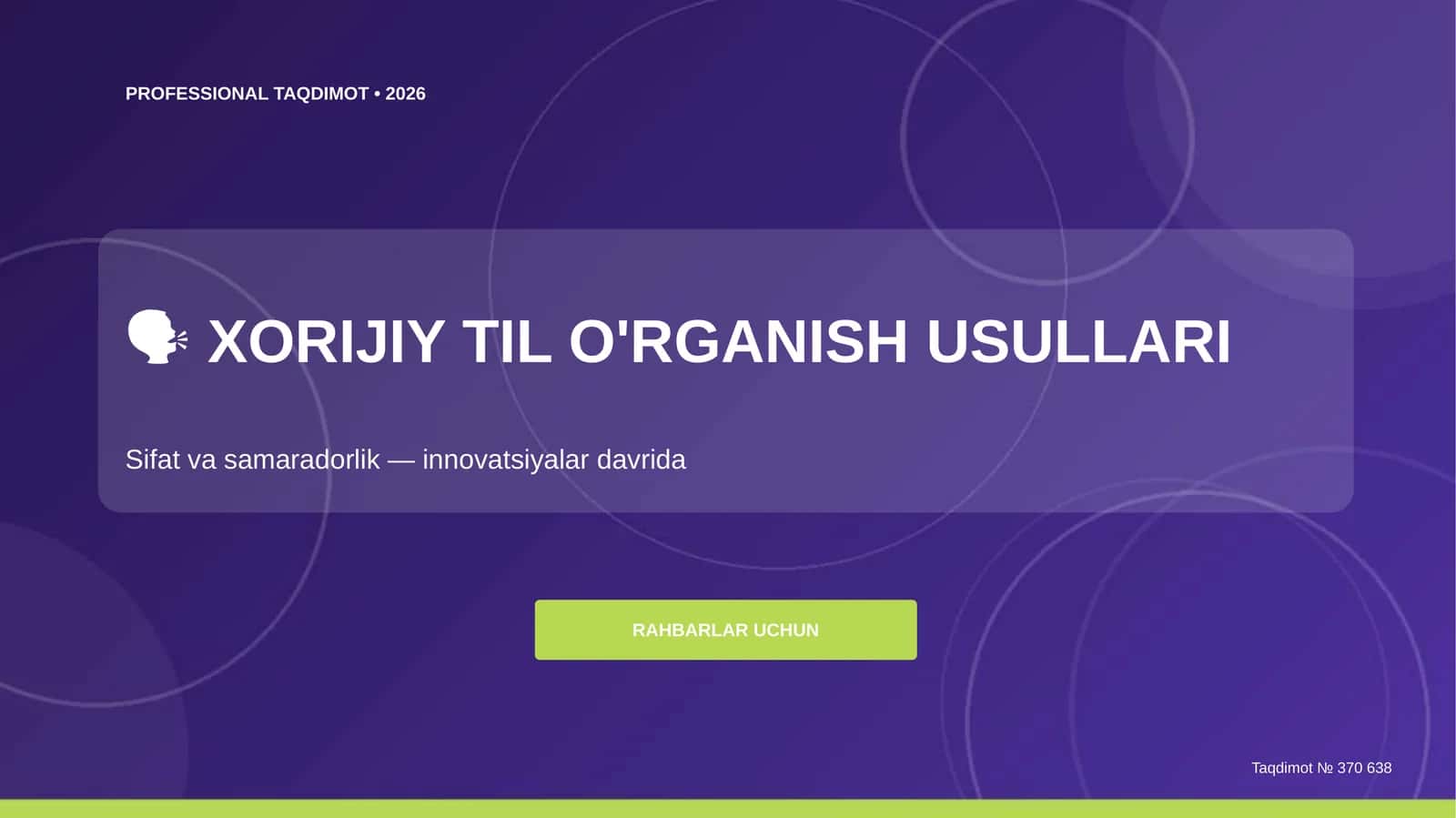 XORIJIY TIL O'RGANISH USULLARI