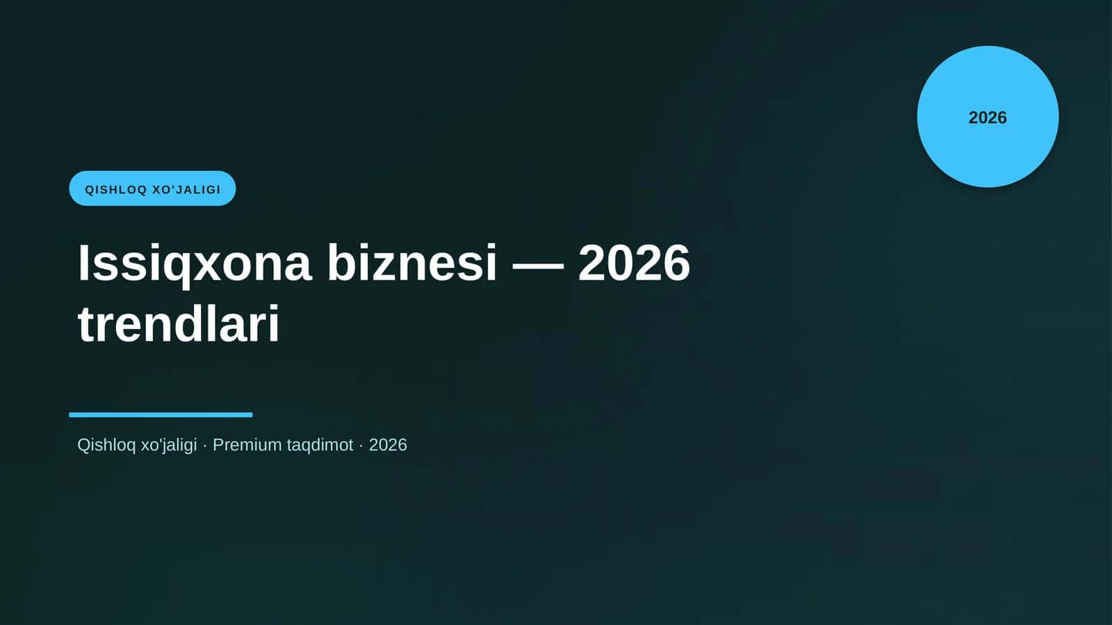 Issiqxona biznesi — 2026 trendlari