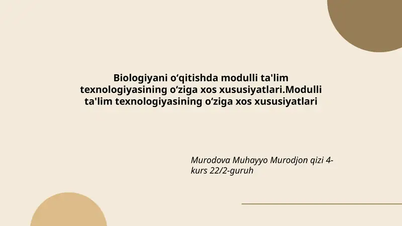 Biologiyani oʻqitishda modulli ta'lim texnologiyasi
