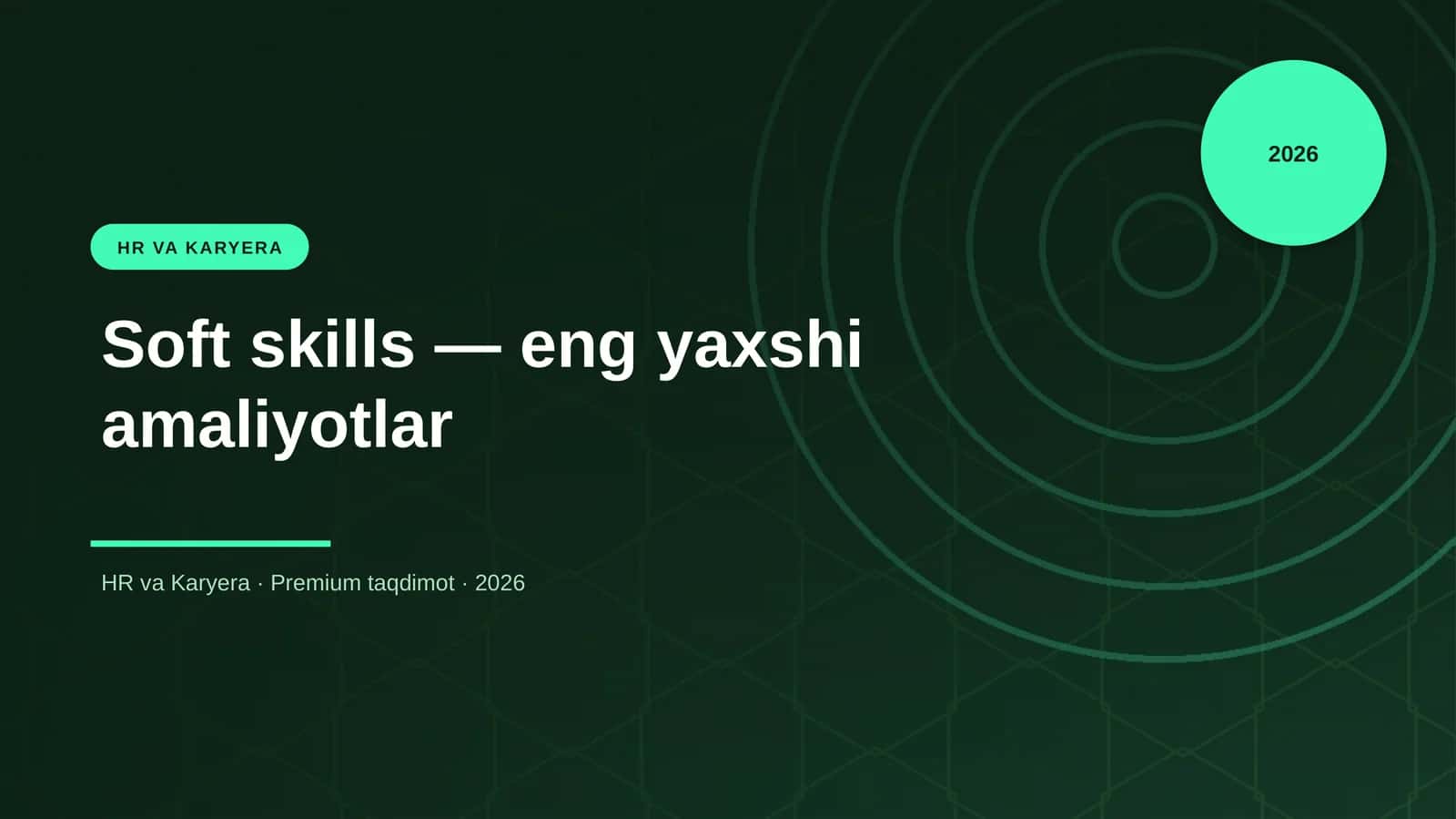 Soft skills — eng yaxshi amaliyotlar