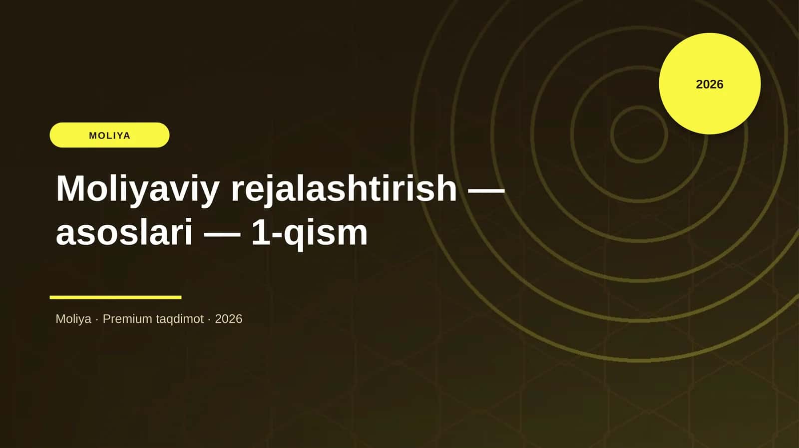 Moliyaviy rejalashtirish — asoslari — 1-qism