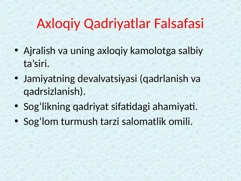 Axloqiy Qadriyatlar Falsafasi