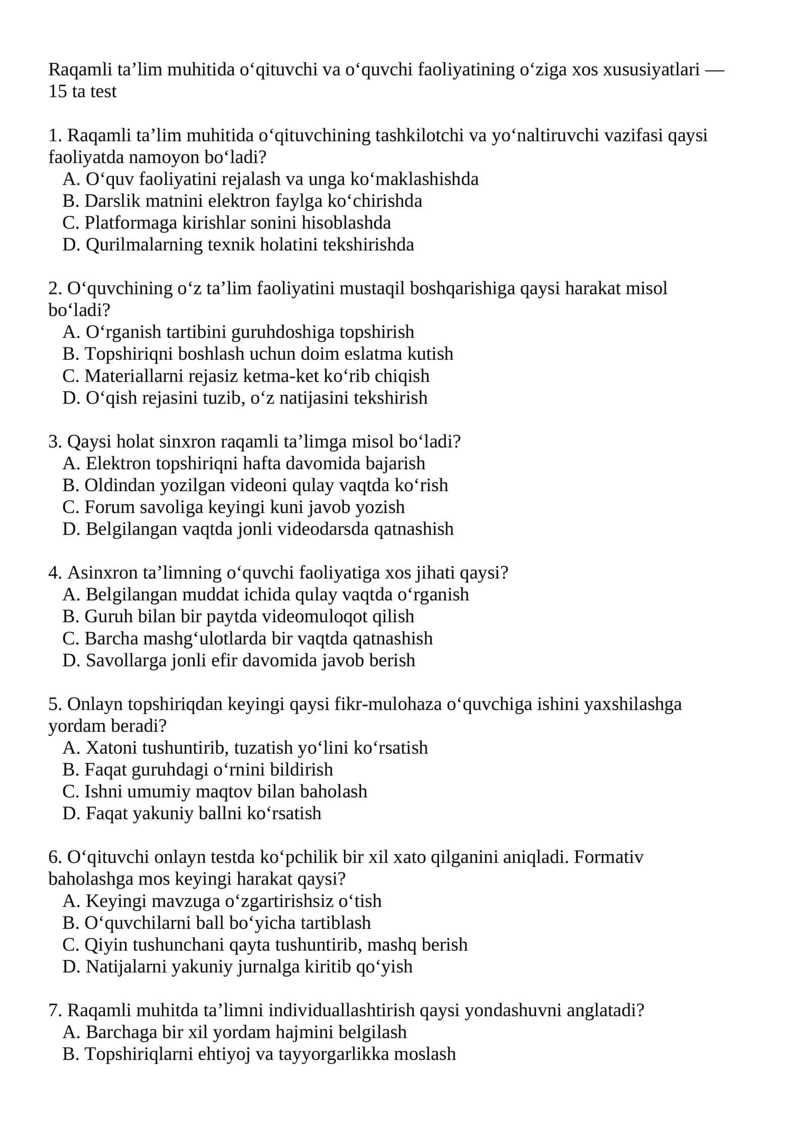 Raqamli ta’lim muhitida o‘qituvchi va o‘quvchi faoliyatining o‘ziga xos xususiyatlari — 15 ta test