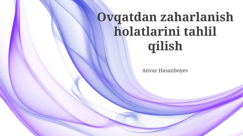 Oziq-ovqat zaharlanishi hollari tahlili